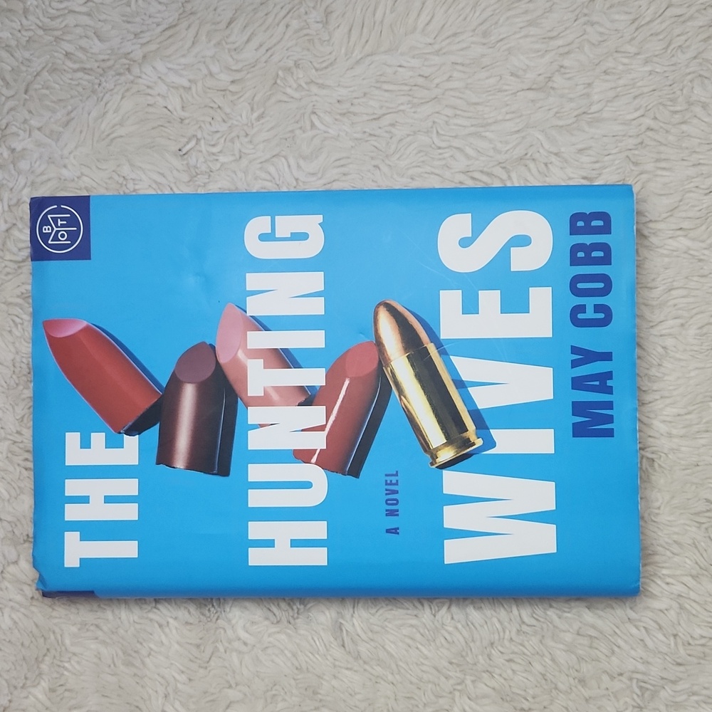 Book Of The Month Club The Hunting Wives By May Cobb